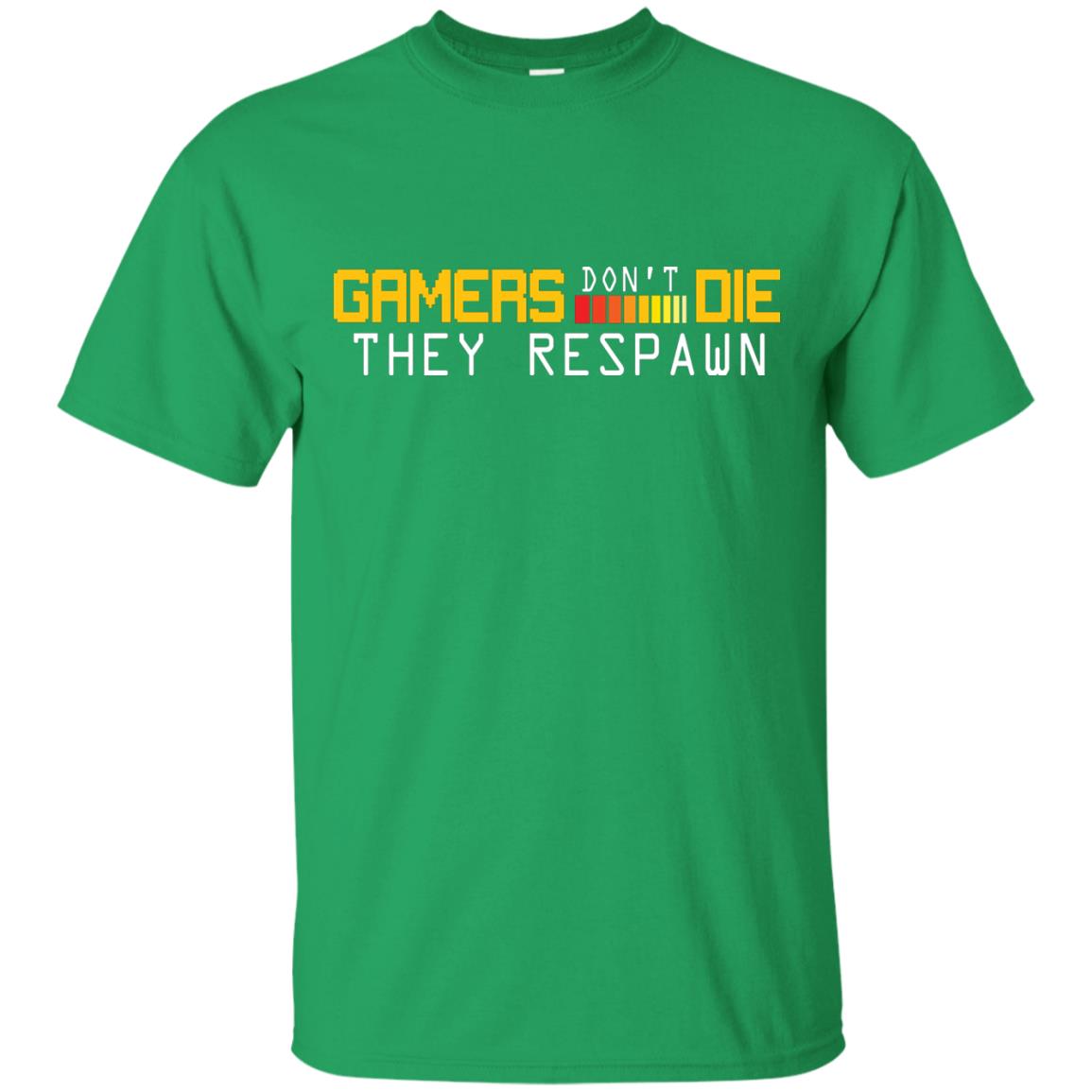 Gamers Don’t Die They Respawn Best T-shirt For Gamer Irish Green