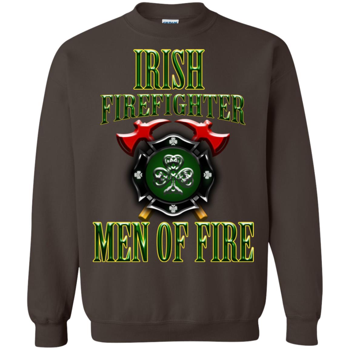 Irsh Firefighter Men Of Fire Irish Fireman Gift Shirt Dark Chocolate