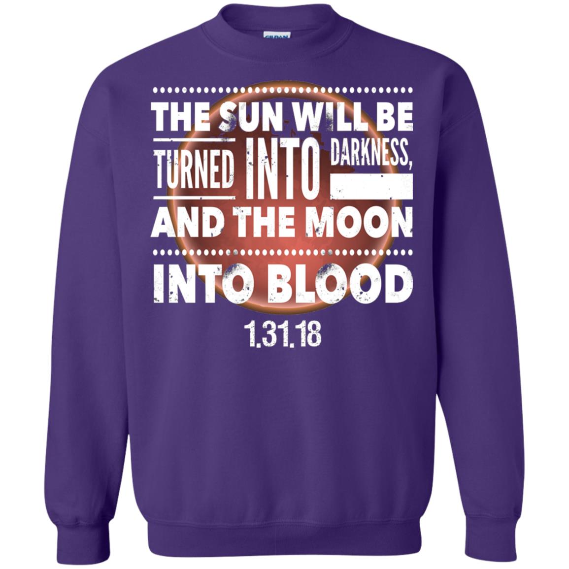 Blood Moon Total Lunar Eclipse T-shirt The Sun Will Be Turned Into Darkness Purple