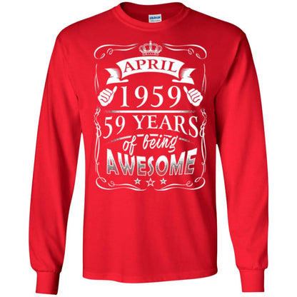 59th Birthday T-shirt April 1959 59 Years Of Being Awesome Red