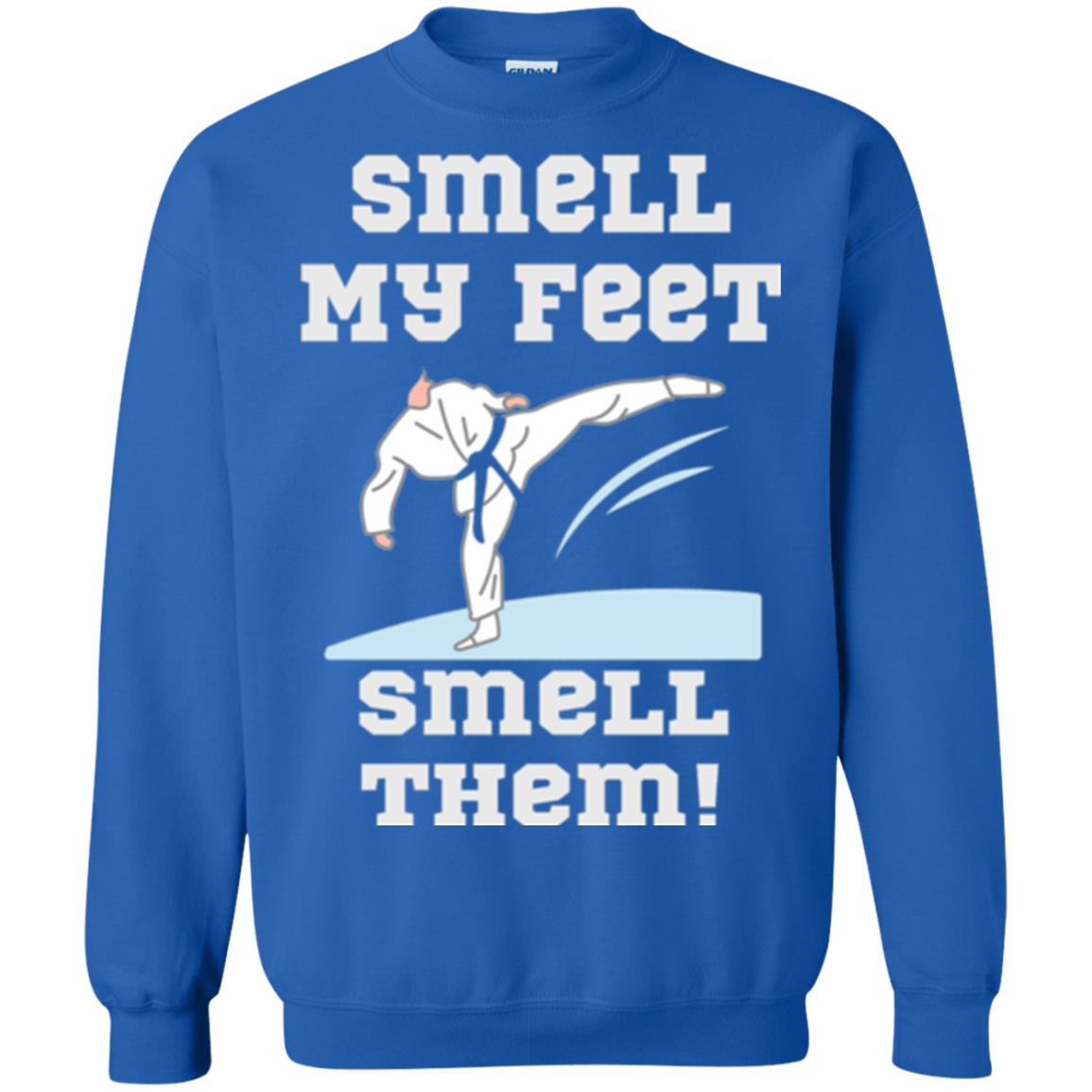 Karate Lovers T-shirt Smell My Feet Smell Them Royal