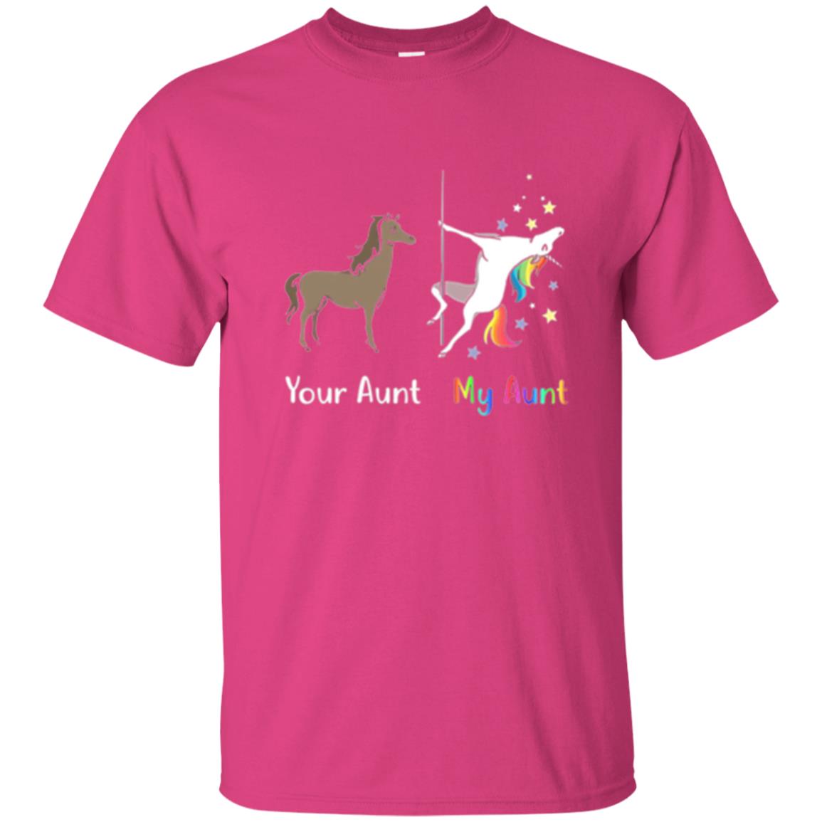 Unicorn T-shirt Your Aunt My Aunt Heliconia