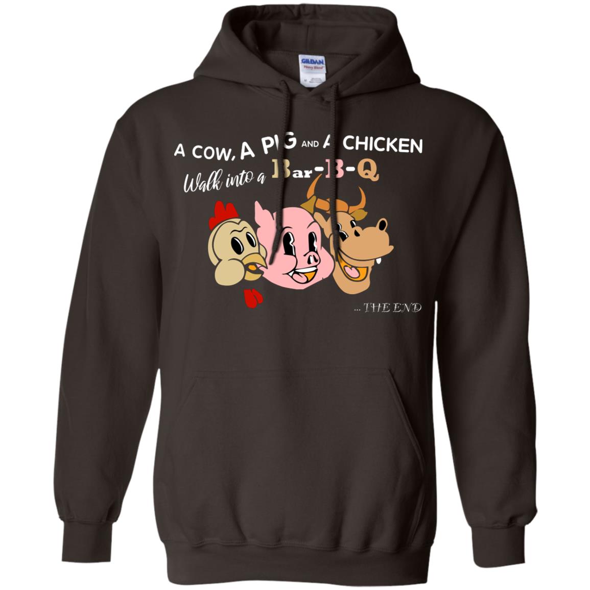 A Cow A Pig And A Chicken Walk Into A Bar-b-q The End Shirt Dark Chocolate