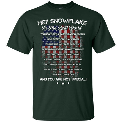Hey Snowflake In The Real World You Don't Get A Participation Trophy Military T-shirt Forest