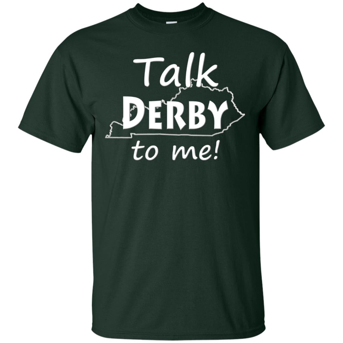 Talk Derby To Me Derby Horse Race Funny Festivities T-shirt Forest