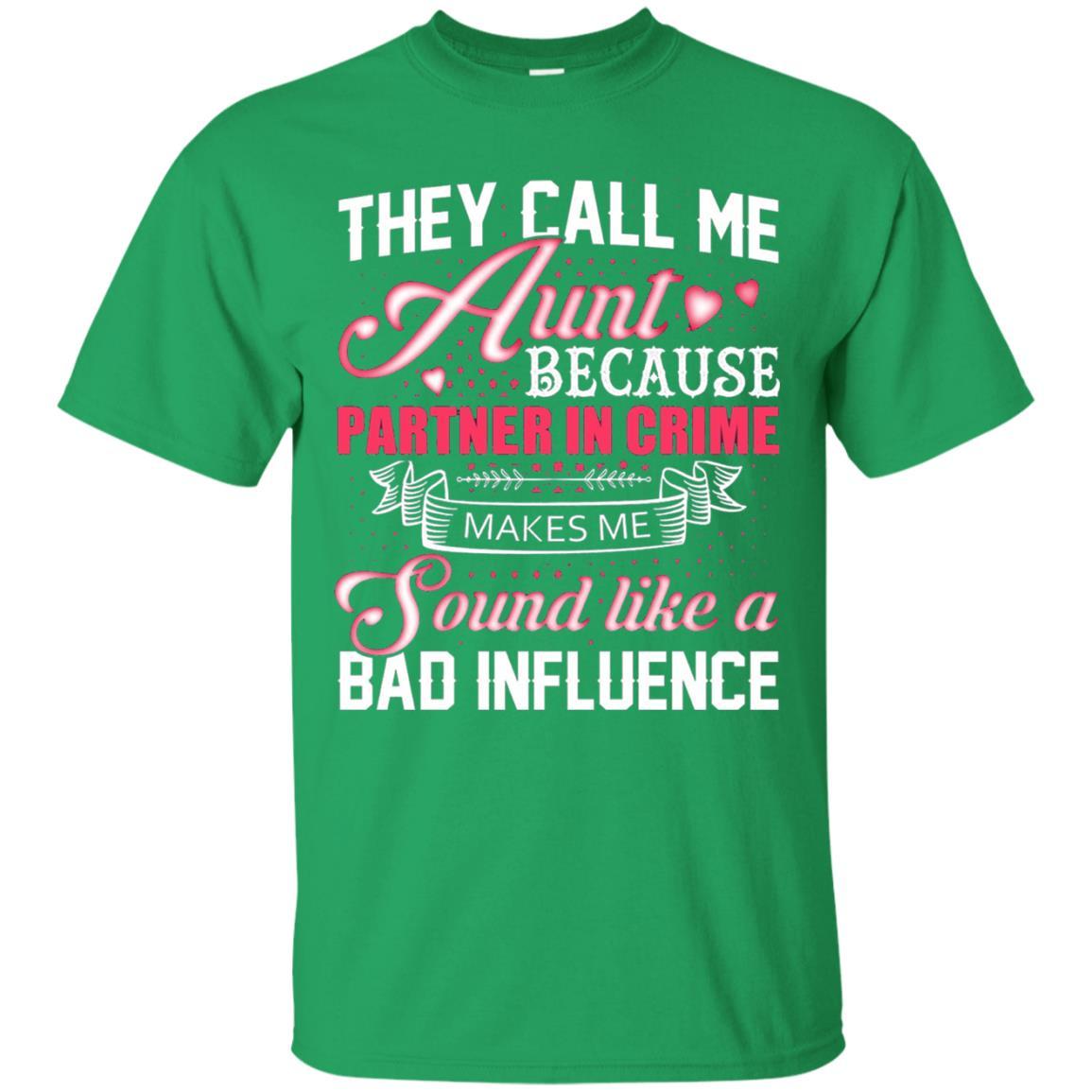 Aunt T-shirt They Call Me Aunt Irish Green