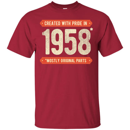 Created With Pride In 1958 Mostly Original Parts 60th Birthday T-shirt Cardinal