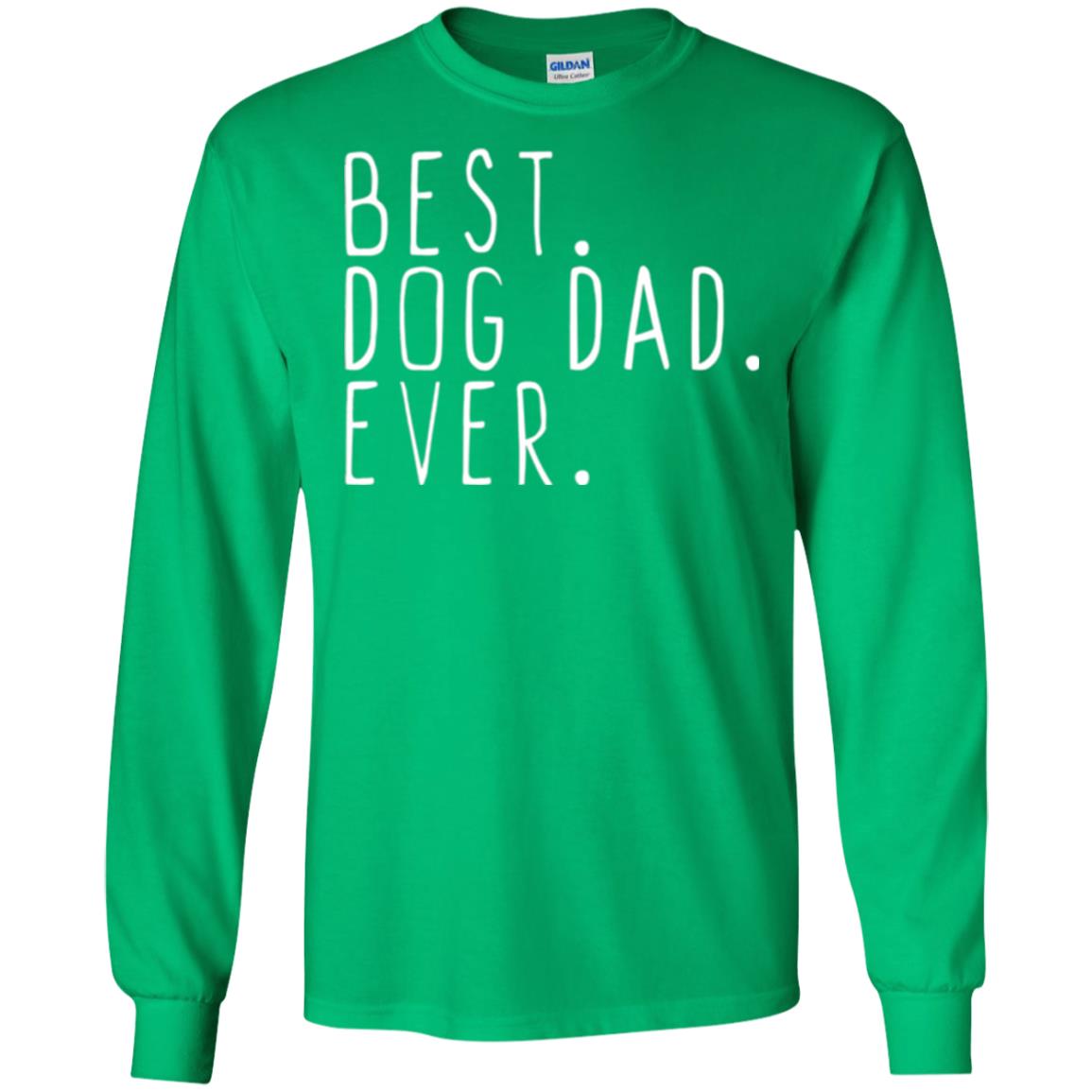 Best Dog Dad Ever T-shirt Irish Green