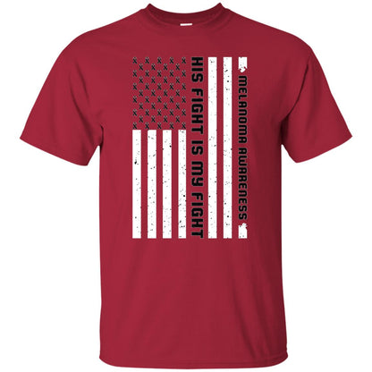 Melanoma Awareness His Fight Is My Fight Black Ribbon Stars Flag Of Usa Shirt Cardinal