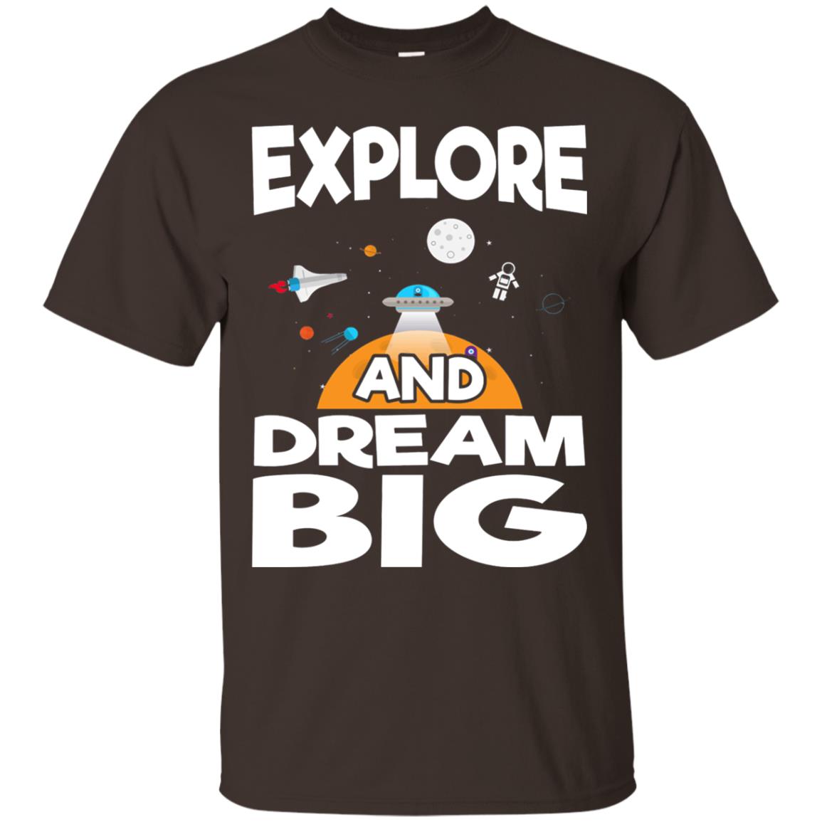 Explore And Dream Big Space Universe Planet Shirt Dark Chocolate