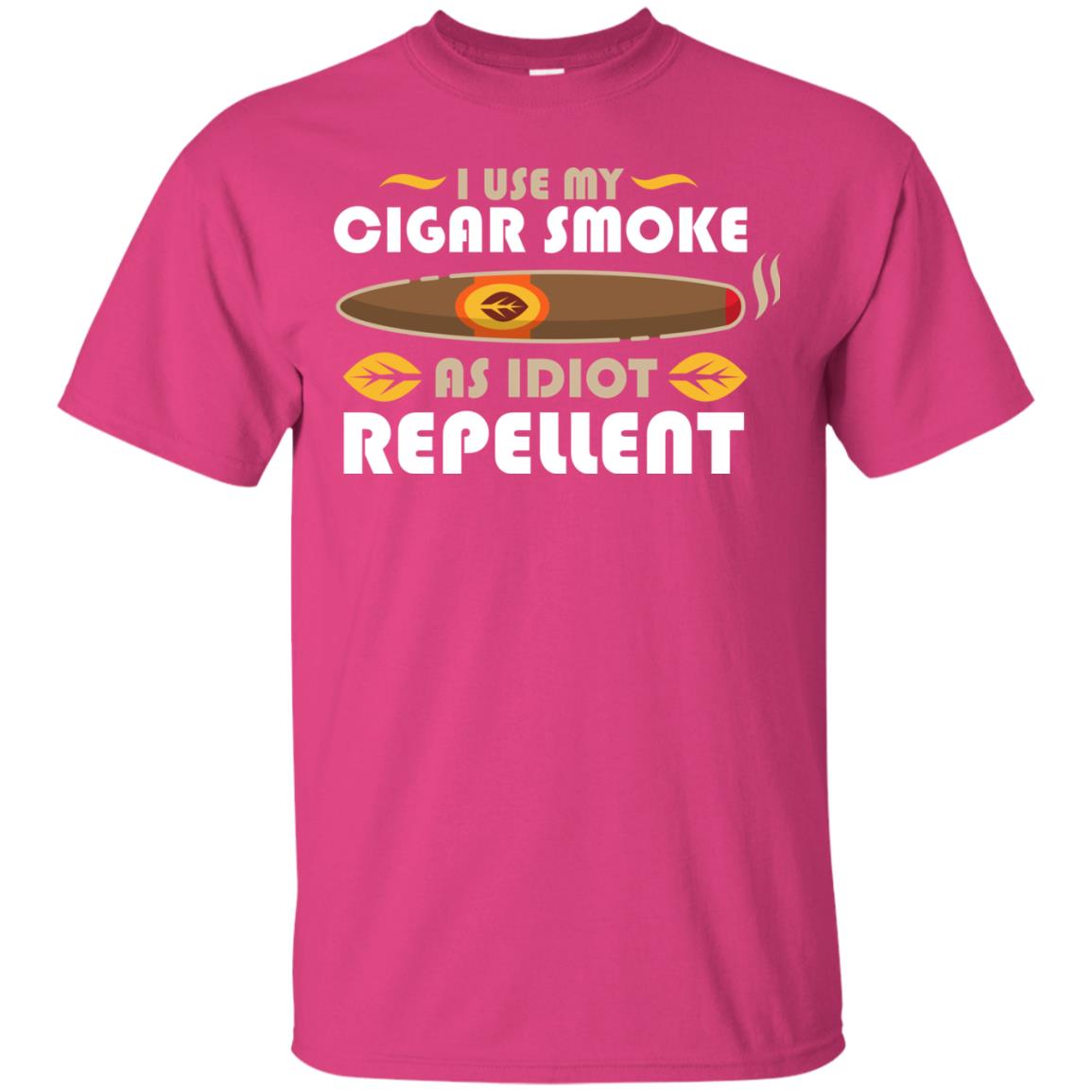 I Use My Cigar Smoke As Idiot Repellent Funny Cigar T-shirt For Mens Heliconia
