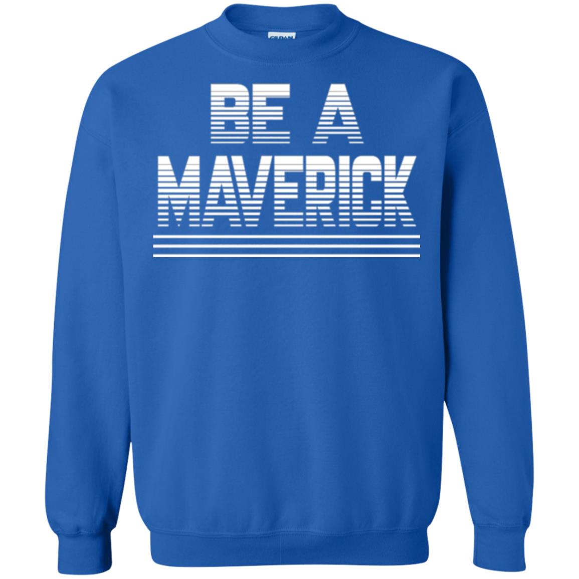 Be A Maverick T-shirt Royal