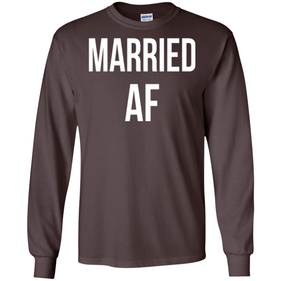 Married Af Funny T-shirt Dark Chocolate