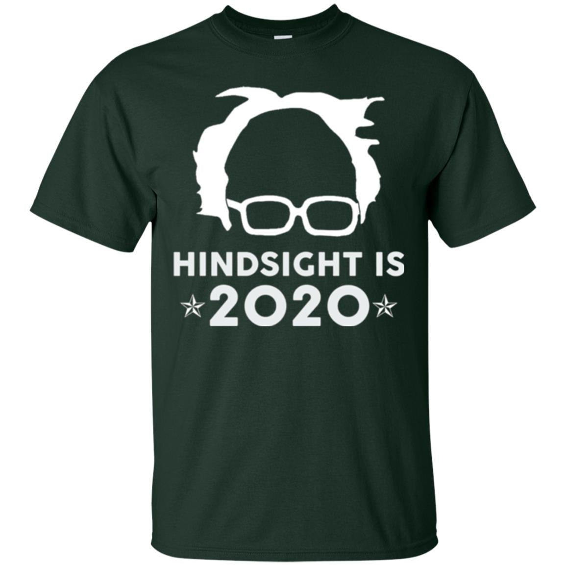 Hindsight Is 2020 T-shirt Forest Green