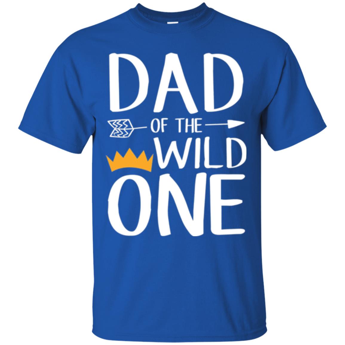 Dad Of The Wild One Daddy T-shirt Royal