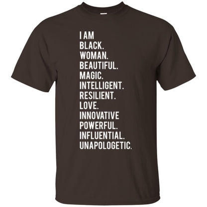 I Am Black Woman Black History Month 2018 T-shirt Dark Chocolate