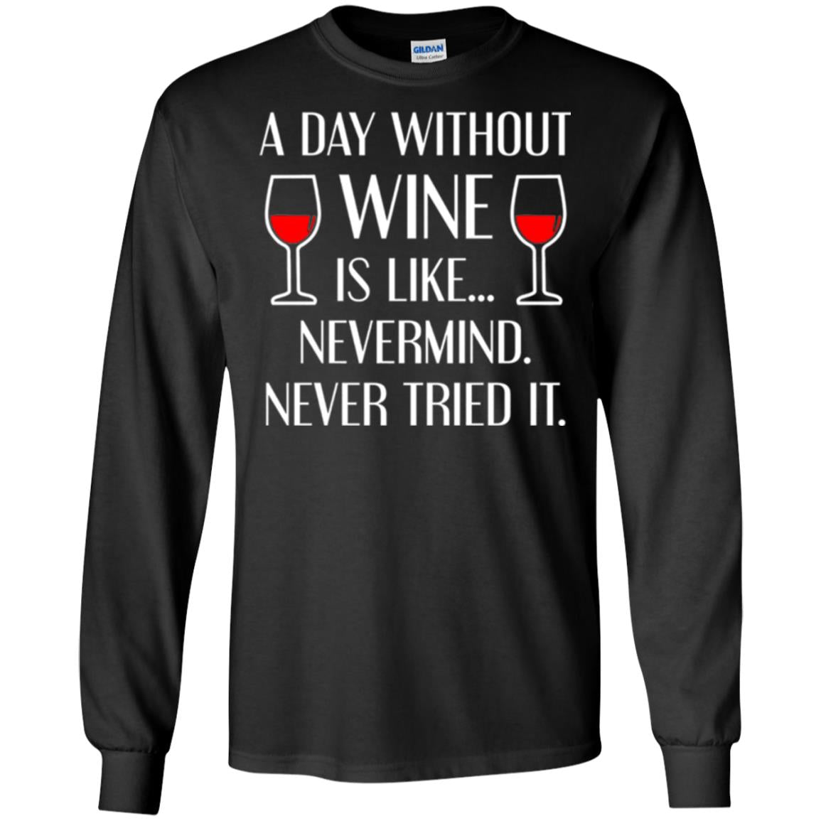A Day Without Wine Wine Lover T-shirt Black