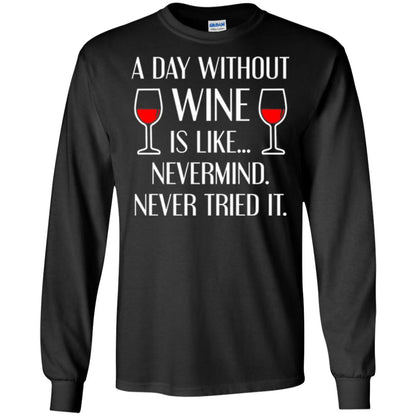 A Day Without Wine Wine Lover T-shirt Black