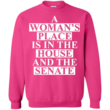 A Woman_s Place Is In The House And The Senate T-shirt Heliconia