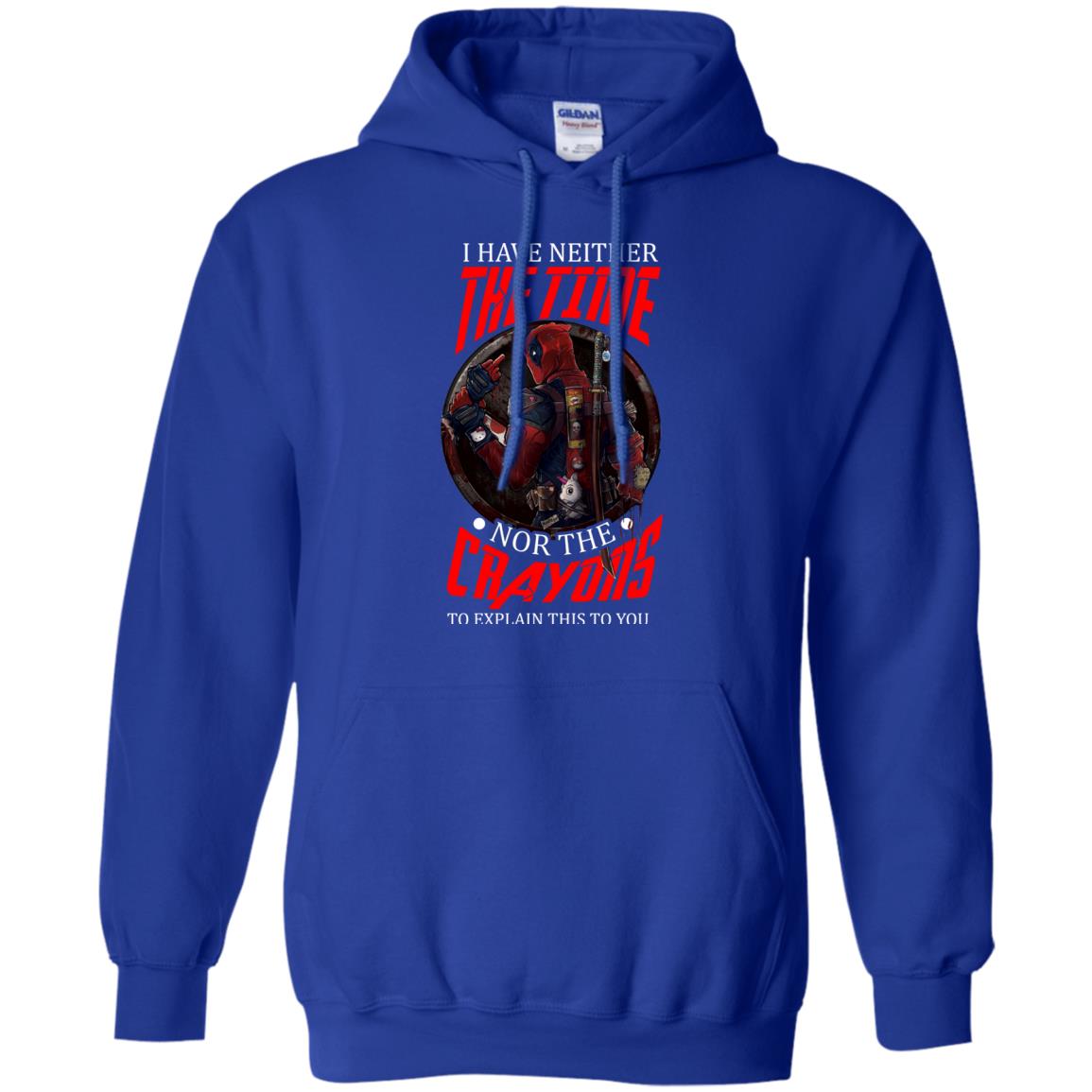 I Have Neither The Time Nor The Crayons To Explain This To You Movie Fan T-shirt Royal