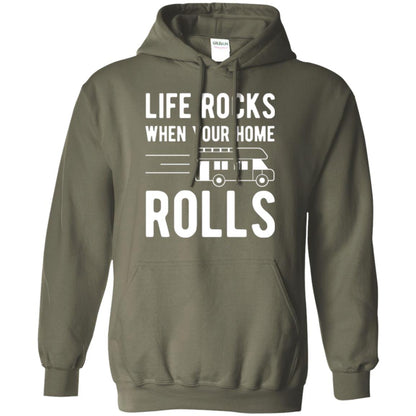 Camper Rv T-shirt Life Rocks When Your Home Roll Military Green