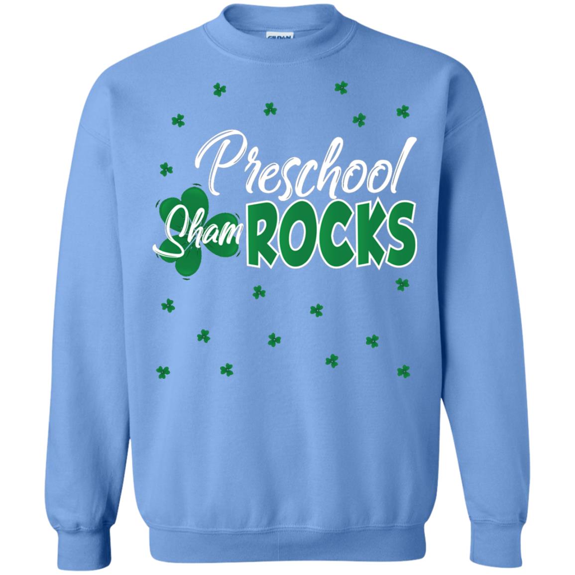 Preschool Shamrocks St. Patrick_s Day School T-shirt Carolina Blue