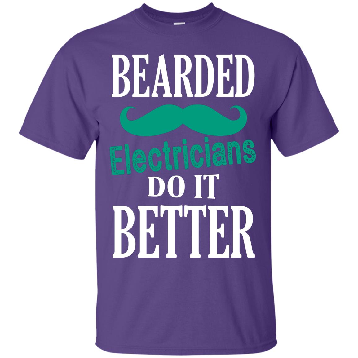 Bearded Electricians Do It Better Best Idea Shirt For Bearded Electricians Purple