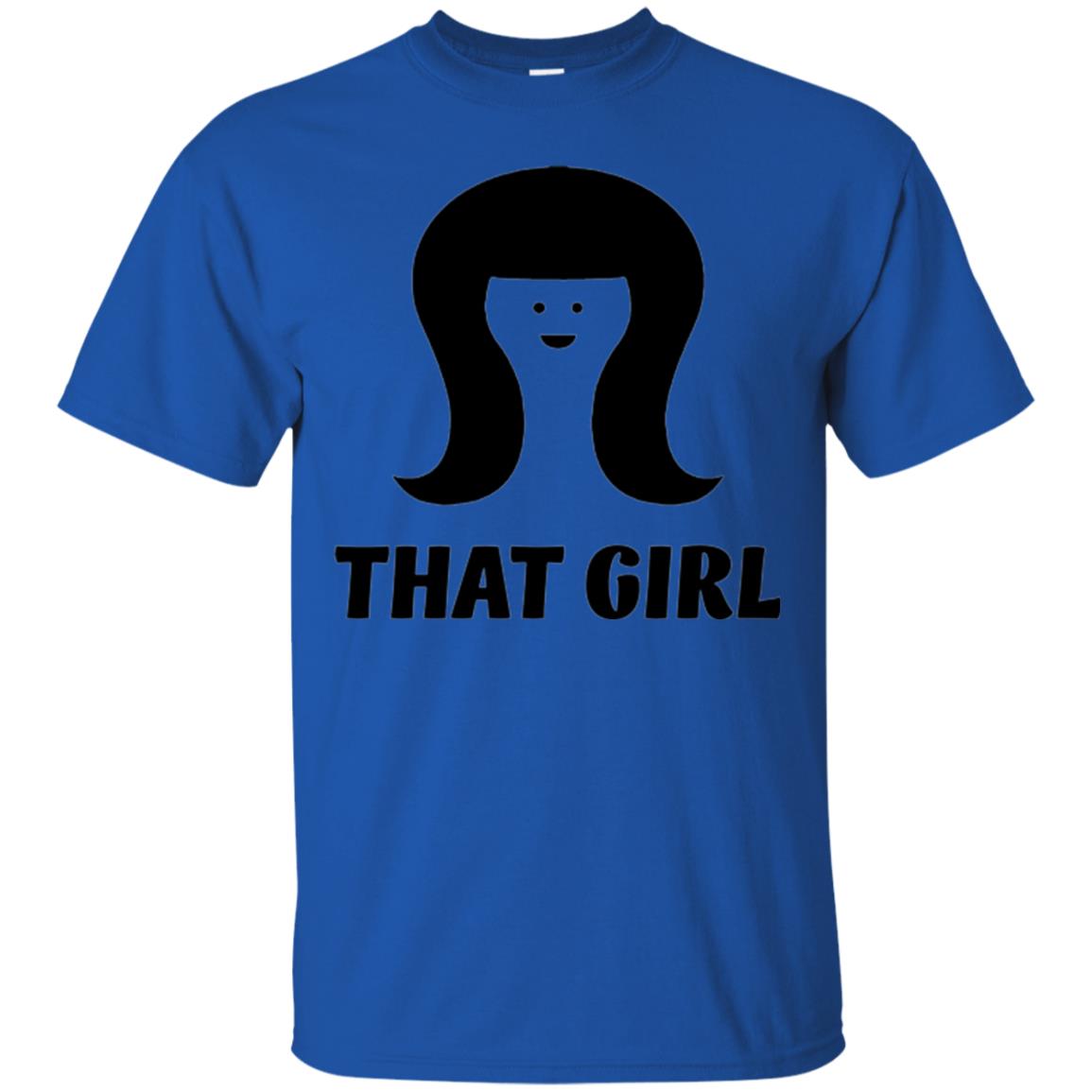 Cool Trending That Girl For Women Royal