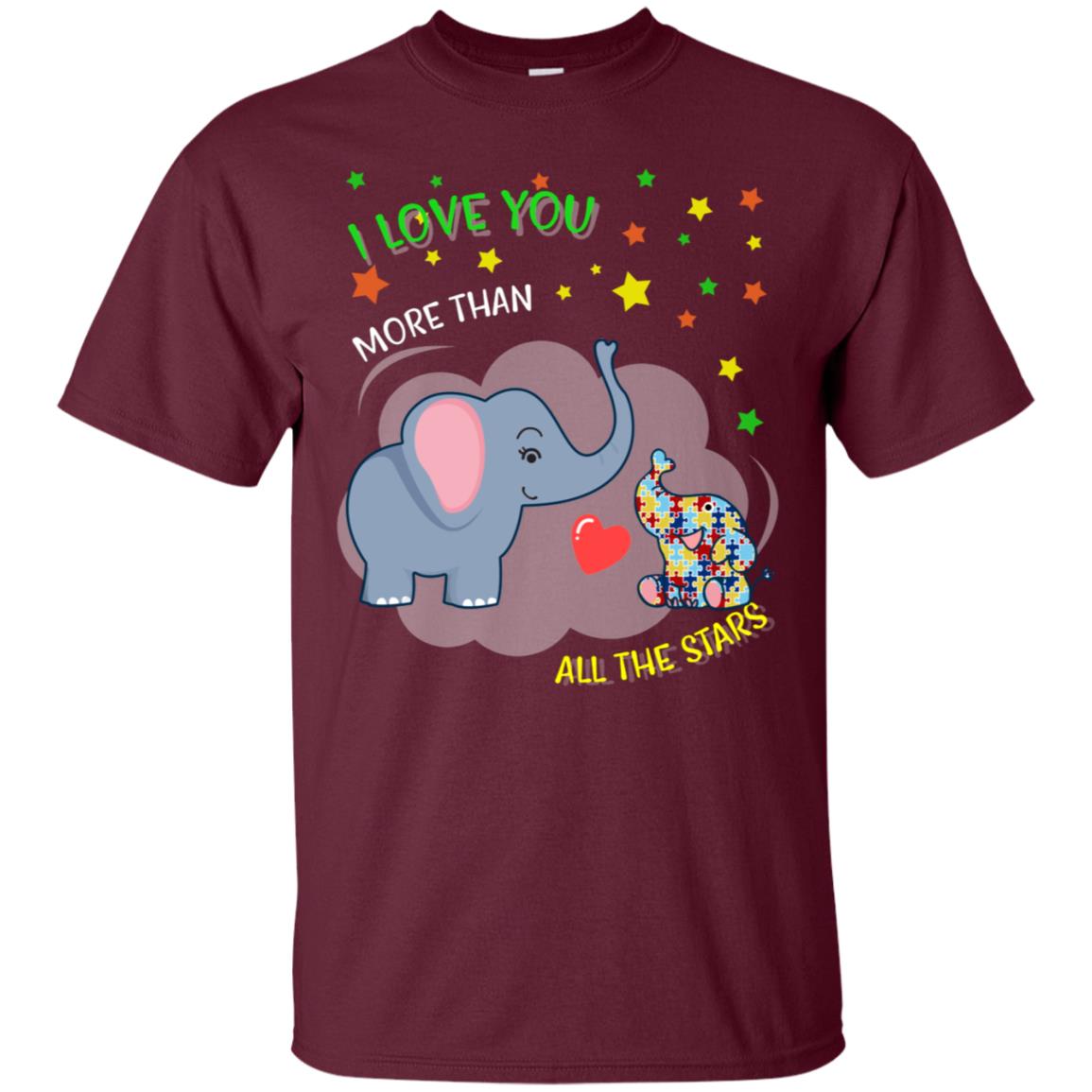 I Love You More Than All The Stars Autism Awareness Shirt Maroon
