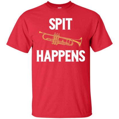 Trumpet Players T-shirt Spit Happens Red