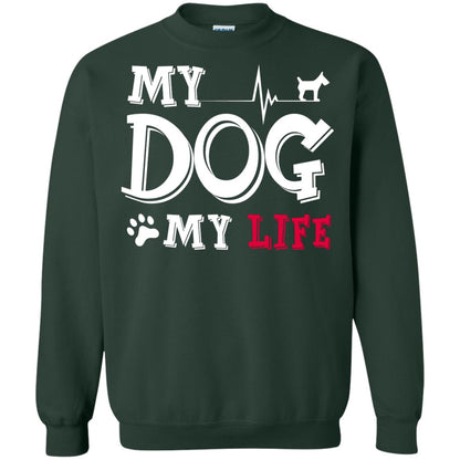 Dog Lovers T-shirt My Dog My Life Forest Green