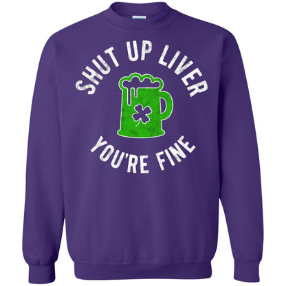 Liver You_re Fine Drinking Beer St. Patrick_s Day T-shirt Purple