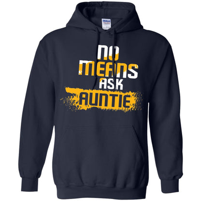 No Mean Ask Auntie Aunt Shirt For Womens Navy