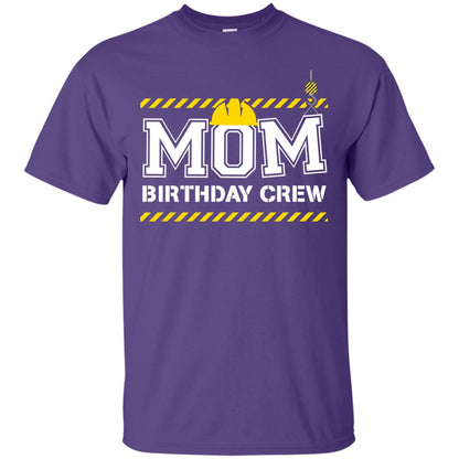 Mom Birthday Crew Construction Worker Shirt For Mommy Purple