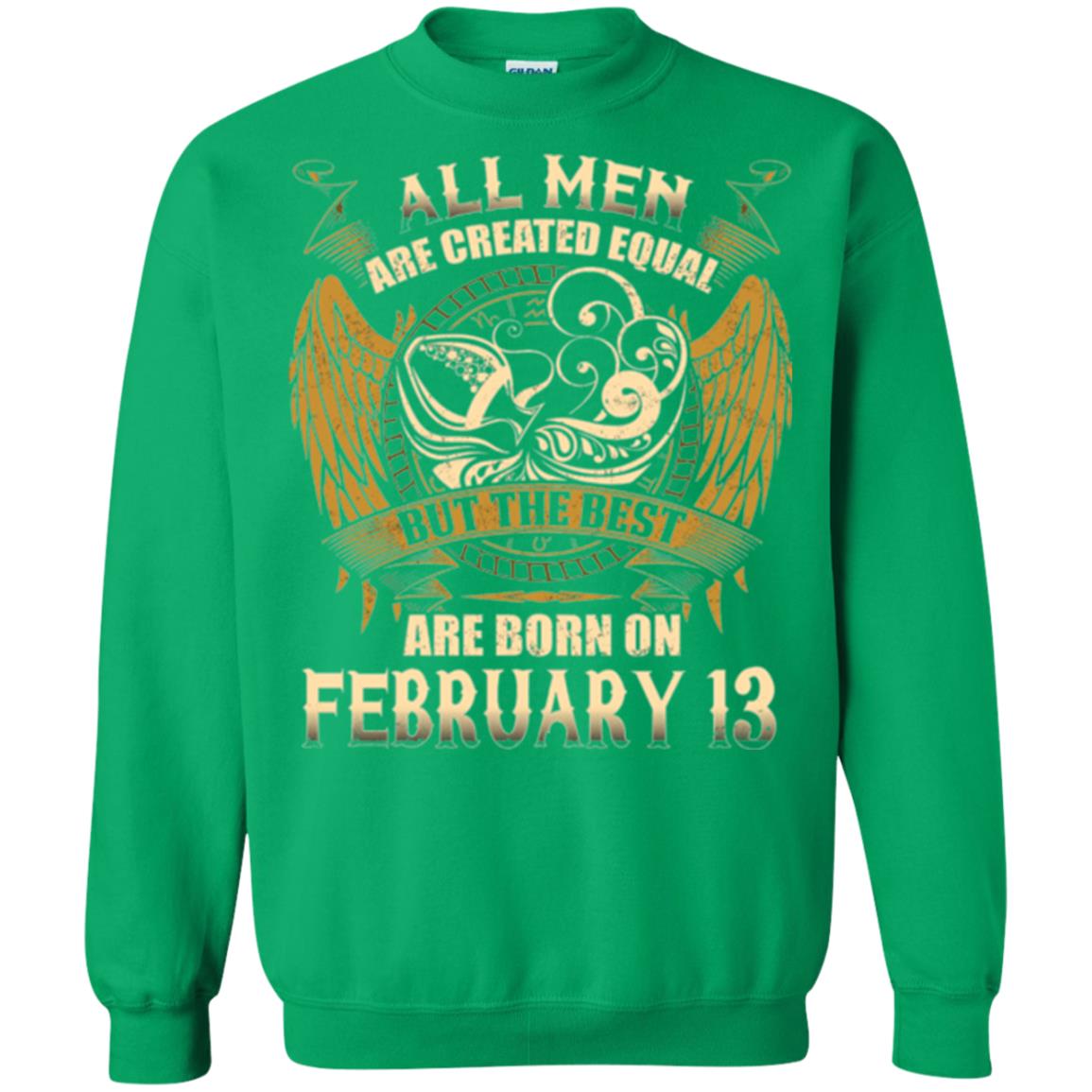 Aquarius T-shirt The Best Are Born On February 13 Irish Green