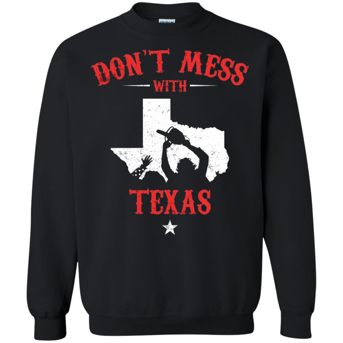 Don_t Mess With Texas Chainsaw T-shirt Black