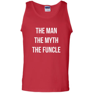 Uncle T-shirt The Man The Myth The Funcle