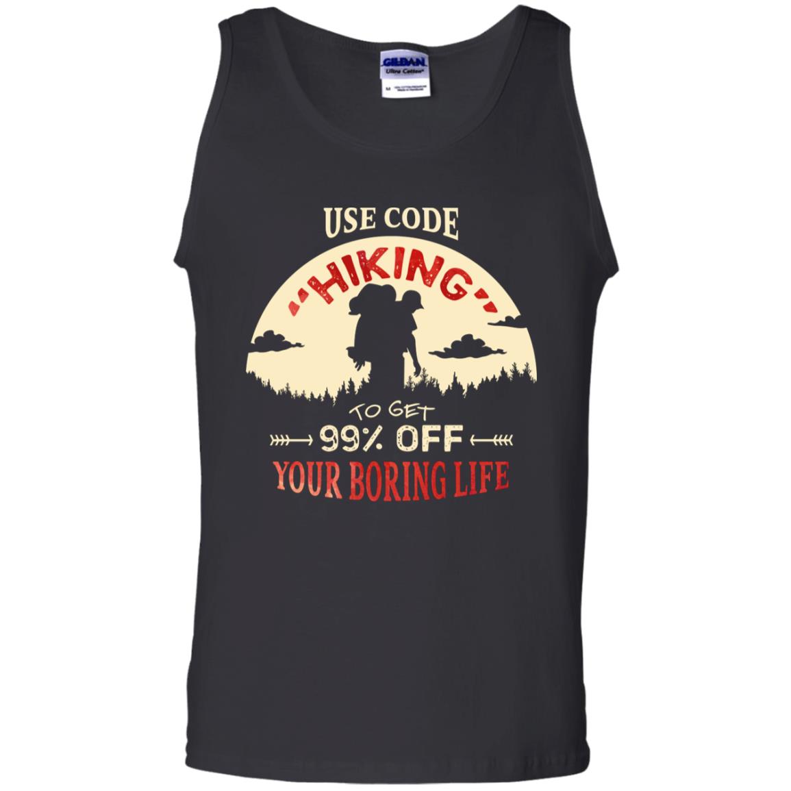 Use Code Hiking To Get 99% Off Your Boring Life Shirt Black