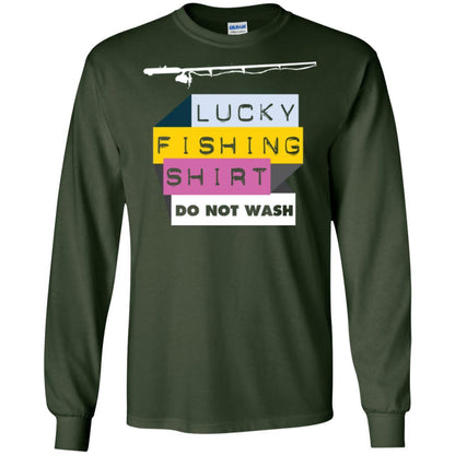 Fisherman T-shirt Lucky Fishing Shirt Do Not Wash Forest Green