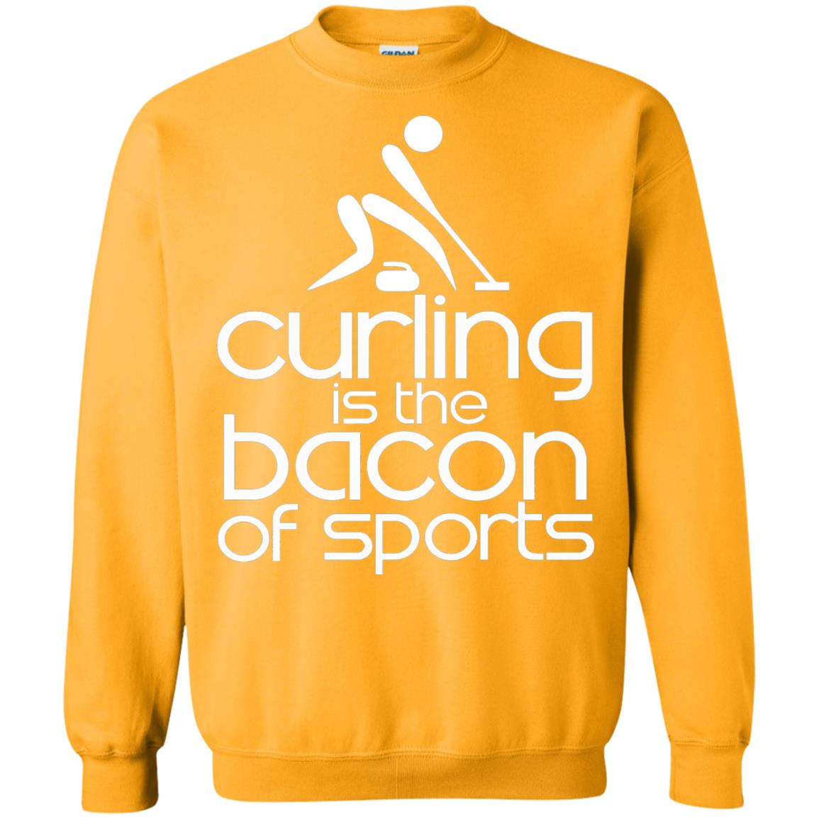 Funny Curling Is The Bacon Of Sports T-shirt Gold
