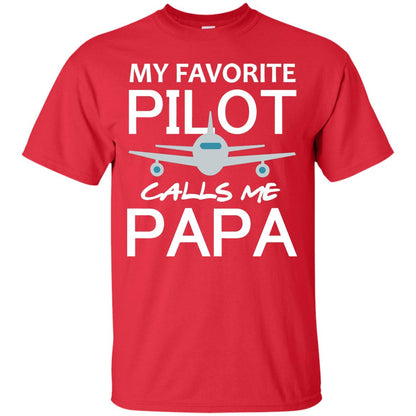 My Favorite Pilot Calls Me Papa Shirt For Grandpa Red