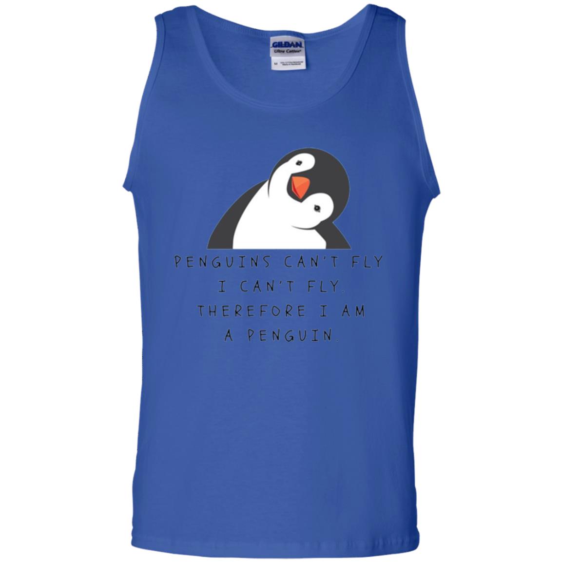 Penguins Lovers T-shirt Penguins Can_t Fly I Can_t Fly Therefore I Am A Penguin Royal