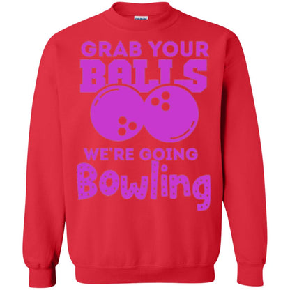 Funny Bowler T-shirt Grab Your Balls We_re Going Bowling Red