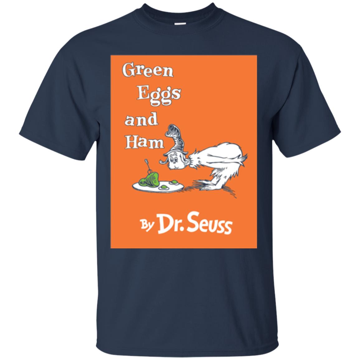 Green Eggs And Ham By Dr. Seuss National Wear Red Day T-shirt Navy