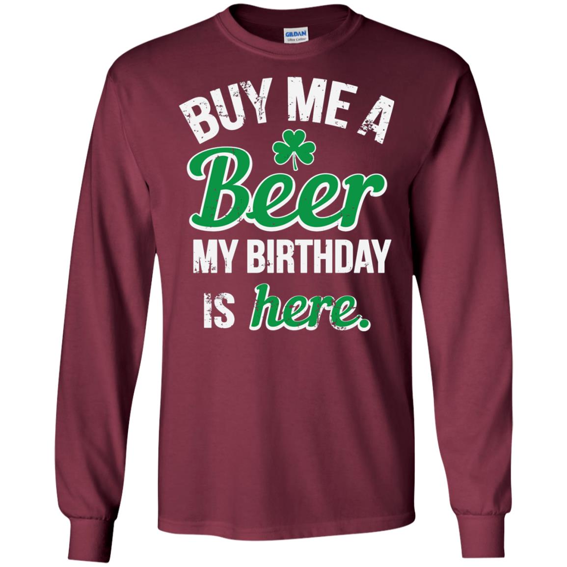 Buy Me A Beer Saint Patricks Day T-shirt Maroon