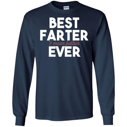 Father T-shirt Best Farter I Mean Best Father Ever Navy