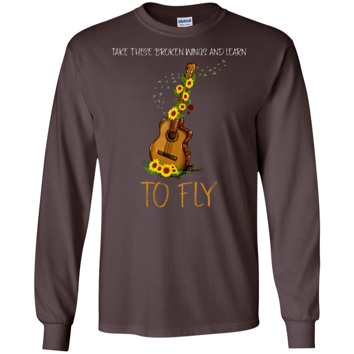 Take These Broken Wings And Learn To Fly Guitar Quote Shirt Dark Chocolate