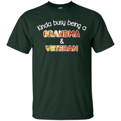 Kinda Busy Being A Grandma And Veteran Nana Shirt Forest