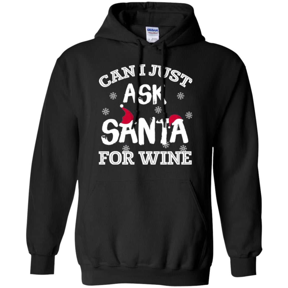 Christmas T-shirt Can I Just Ask Santa For Wine Black
