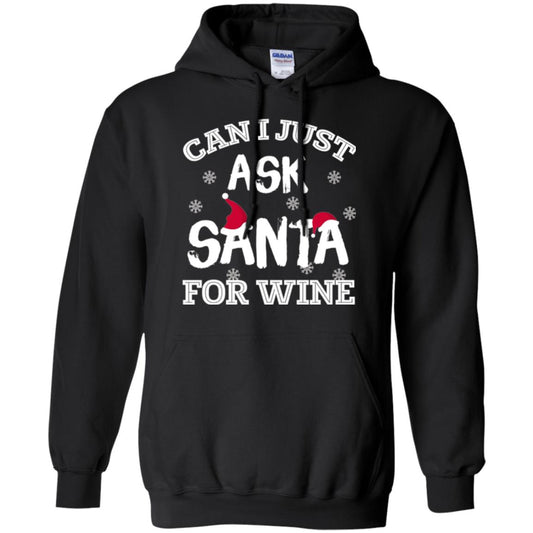 Christmas T-shirt Can I Just Ask Santa For Wine Black